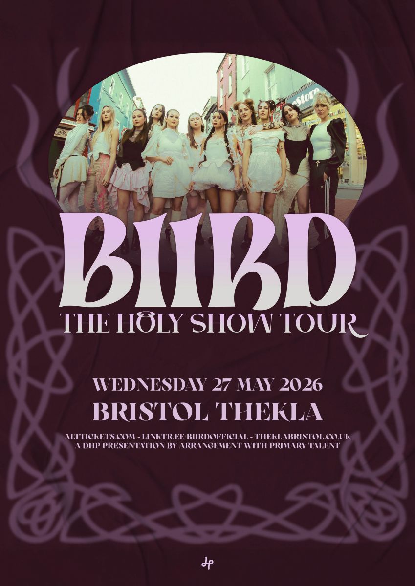 BIIRD in Bristol - Thekla - Wednesday 27 May 2026