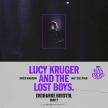 Lucy Kruger & The Lost Boys live at Exchange Bristol on 7 May 2025